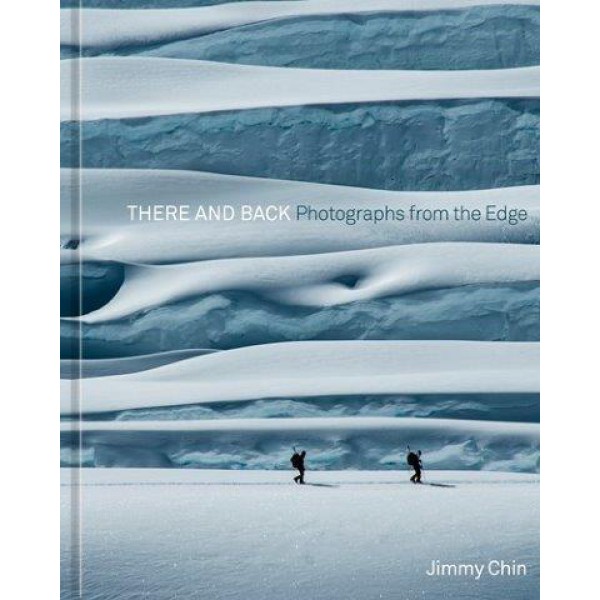 There and Back by Jimmy Chin - ship in 10-20 business days, supplied by US partner