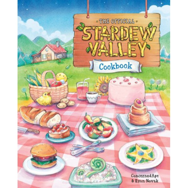 The Official Stardew Valley Cookbook by ConcernedApe and Ryan Novak - ship in 10-20 business days, supplied by US partner