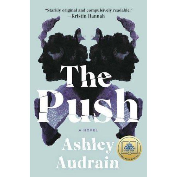 The Push by Ashley Audrain - ship in 10-20 business days, supplied by US partner