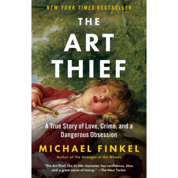 The Art Thief by Michael Finkel - ship in 10-20 business days, supplied by US partner