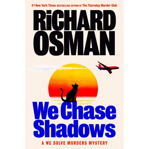 We Chase Shadows by Richard Osman - ship in 10-20 business days, supplied by US partner