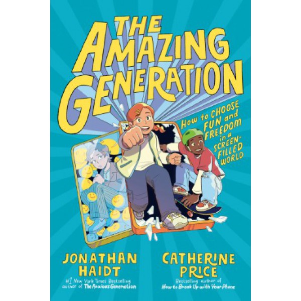 The Amazing Generation by Jonathan Haidt and Catherine Price - ship in 10-20 business days, supplied by US partner