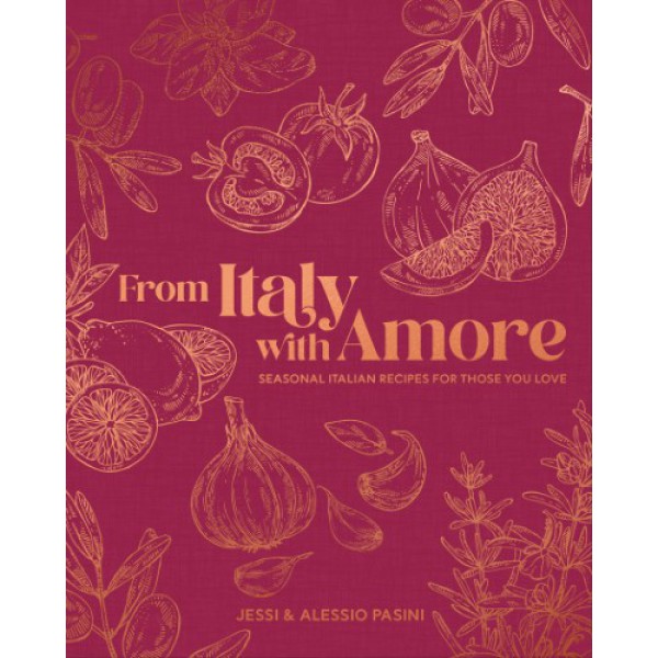 From Italy with Amore by Jessi and Alessio Pasini - ship in 10-20 business days, supplied by US partner