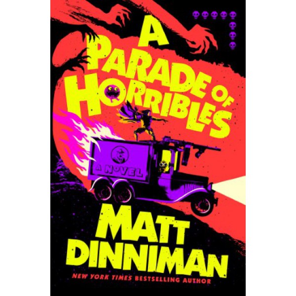 A Parade of Horribles by Matt Dinniman - ship in 10-20 business days, supplied by US partner