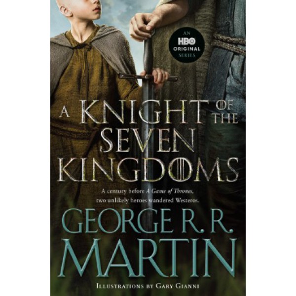 A Knight of the Seven Kingdoms (HBO Tie-In Edition) by George R.R. Martin - ship in 10-20 business days, supplied by US partner