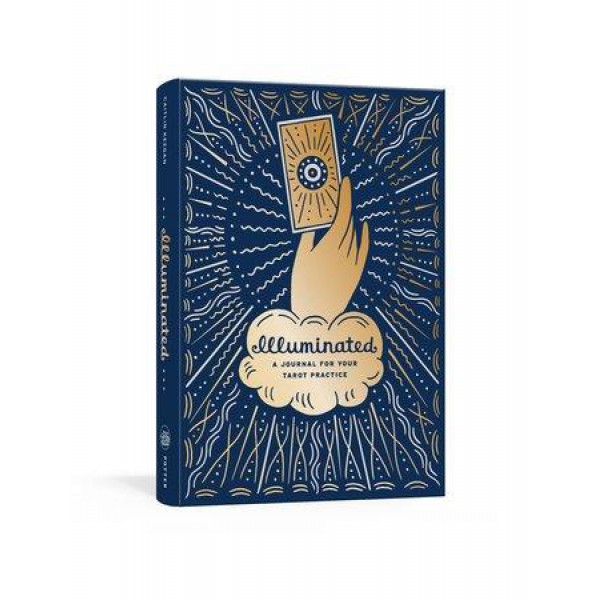 Illuminated: A Journal for Your Tarot Practice by Caitlin Keegan - ship in 10-20 business days, supplied by US partner