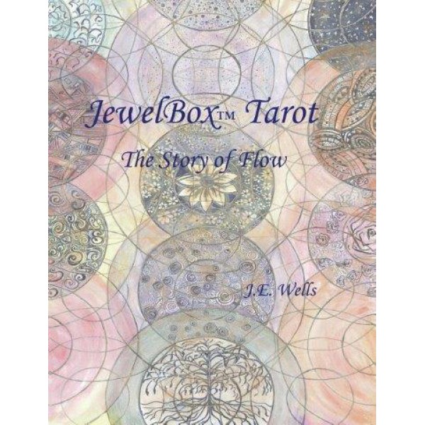 JewelBox Tarot: The Story of Flow by J E Wells - ship in 10-20 business days, supplied by US partner