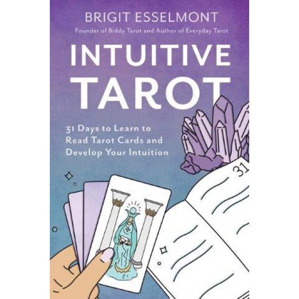 Intuitive Tarot by Brigit Esselmont - ship in 10-20 business days, supplied by US partner