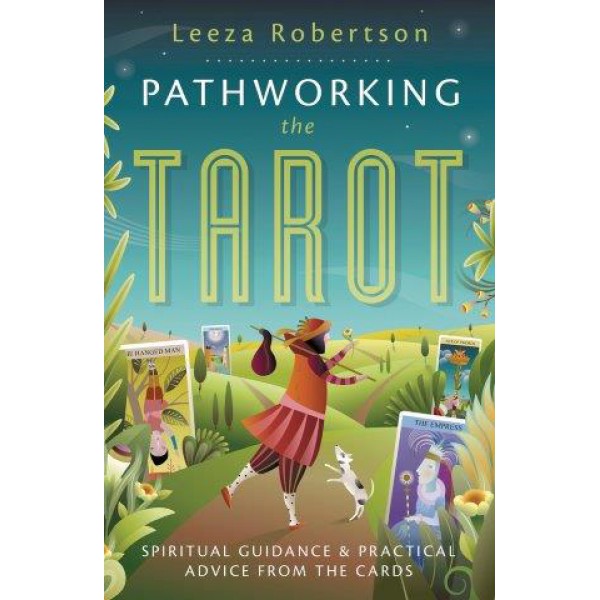 Pathworking the Tarot by Leeza Robertson - ship in 10-20 business days, supplied by US partner