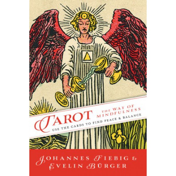 Tarot: The Way of Mindfulness by Johannes Fiebig and Evelin Burger - ship in 10-20 business days, supplied by US partner