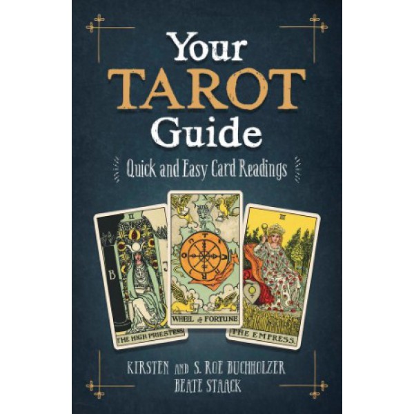 Your Tarot Guide by Kirsten Buchholzer - ship in 10-20 business days, supplied by US partner