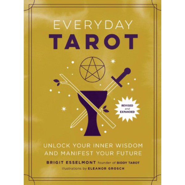 Everyday Tarot (Revised and Expanded Paperback) by Brigit Esselmont and Eleanor Grosch - ship in 10-20 business days, supplied by US partner