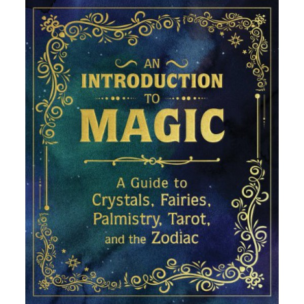 An Introduction to Magic by Nikki Van De Car, Mikaila Adriance, Pliny T Young and et al. - ship in 10-20 business days, supplied by US partner