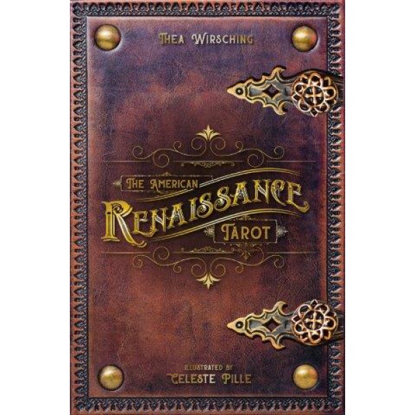 The American Renaissance Tarot by Thea Wirsching and Celeste Pille - ship in 10-20 business days, supplied by US partner