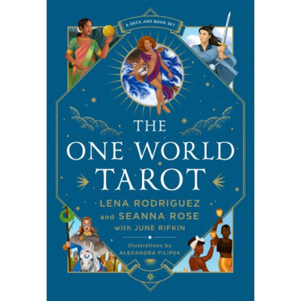 The One World Tarot by Lena Rodriguez, Seanna Rose, June Rifkin, and et al. - ship in 10-20 business days, supplied by US partner