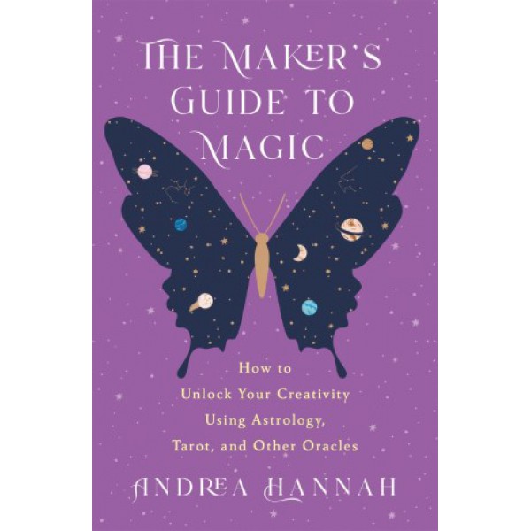 The Maker's Guide to Magic by Andrea Hannah - ship in 10-20 business days, supplied by US partner