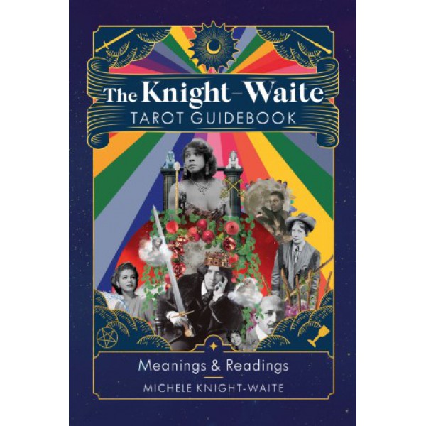 The Knight-Waite Tarot Guidebook by Michele Knight-Waite - ship in 15-30 business days or more, supplied by US partner