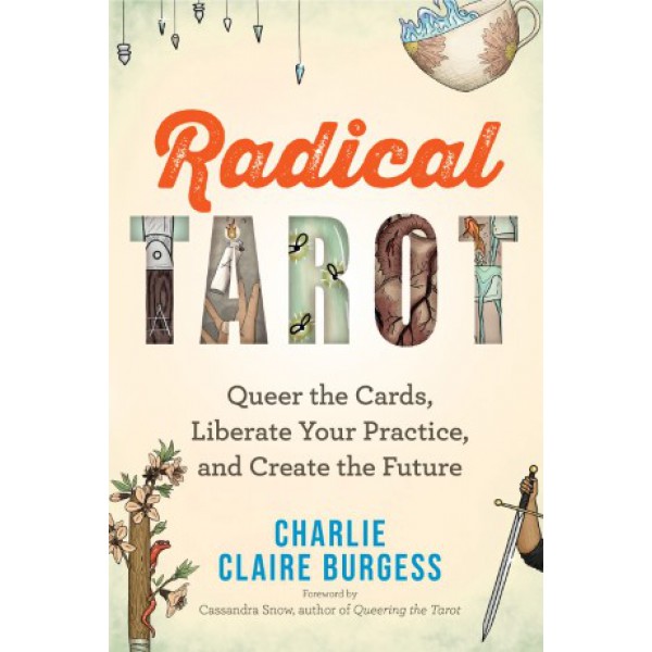 Radical Tarot by Charlie Claire Burgess - ship in 10-20 business days, supplied by US partner