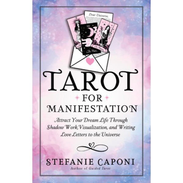 Tarot for Manifestation by Stefanie Caponi - ship in 10-20 business days, supplied by US partner