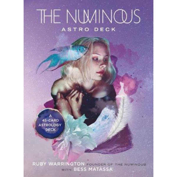 The Numinous Astro Deck: A 45-Card Astrology Deck by Ruby Warrington and Bess Matassa - ship in 10-20 business days, supplied by US partner