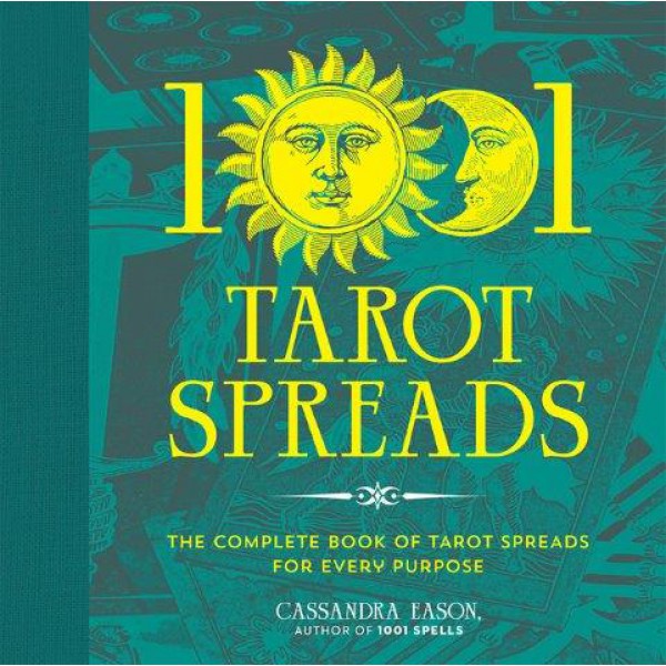 1001 Tarot Spreads by Cassandra Eason - ship in 10-20 business days, supplied by US partner