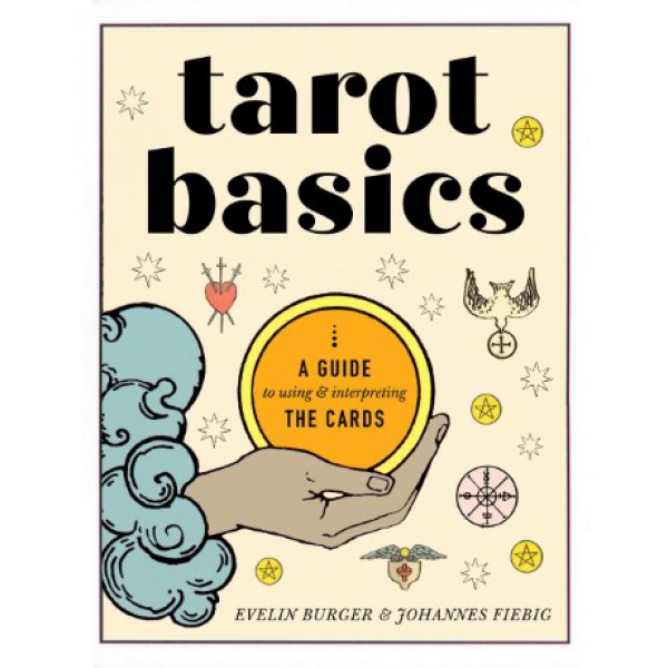 Tarot Basics by Evelin Bürger and Johannes Fiebig - ship in 10-20 business days, supplied by US partner