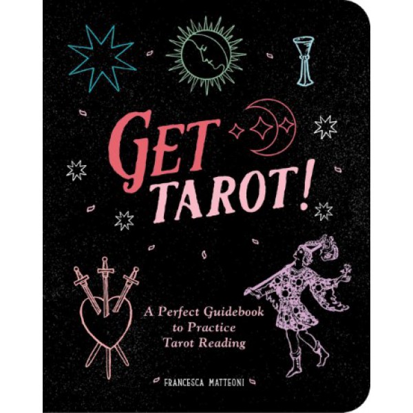 Get Tarot! by Francesca Matteoni - ship in 10-20 business days, supplied by US partner