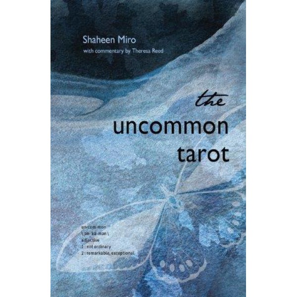 The Uncommon Tarot: (78-Card Deck and Guidebook) by Shaheen Miro and Theresa Reed  - ship in 10-20 business days, supplied by US partner