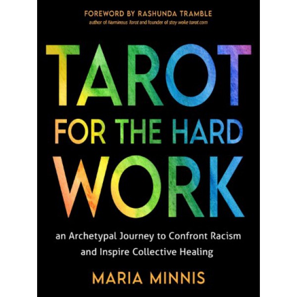 Tarot for the Hard Work by Maria Minnis and Rashunda Tramble - ship in 10-20 business days, supplied by US partner