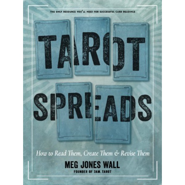 Tarot Spreads by Meg Jones Wall - ship in 10-20 business days, supplied by US partner