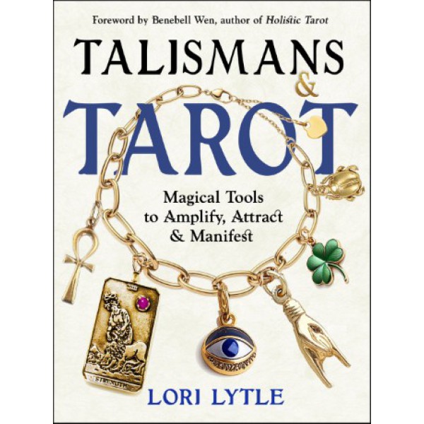 Talismans and Tarot by Lori Lytle - ship in 10-20 business days, supplied by US partner