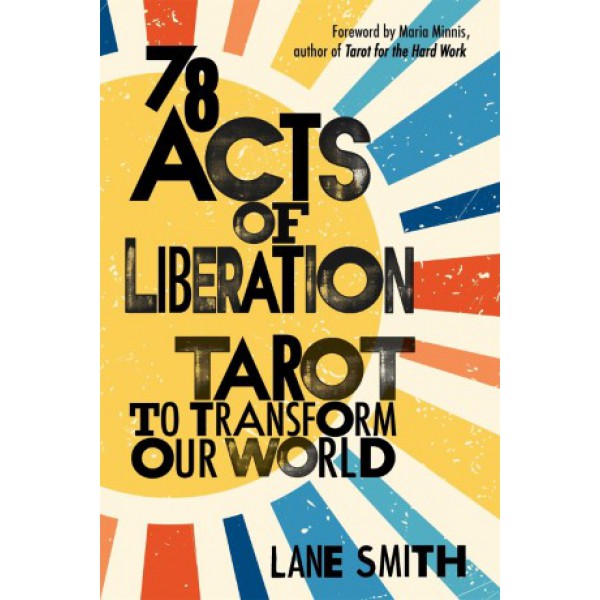 78 Acts of Liberation by Lane Smith and Maria Minnis - ship in 10-20 business days, supplied by US partner