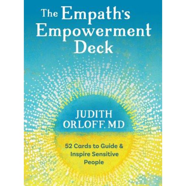 The Empath's Empowerment Deck by Judith Orloff and Elena Ray - ship in 10-20 business days, supplied by US partner