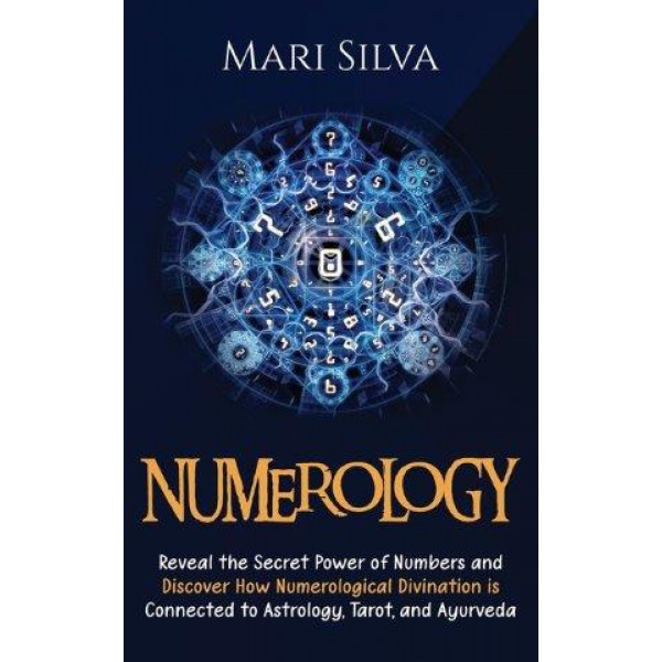 Numerology by Mari Silva - ship in 10-20 business days, supplied by US partner