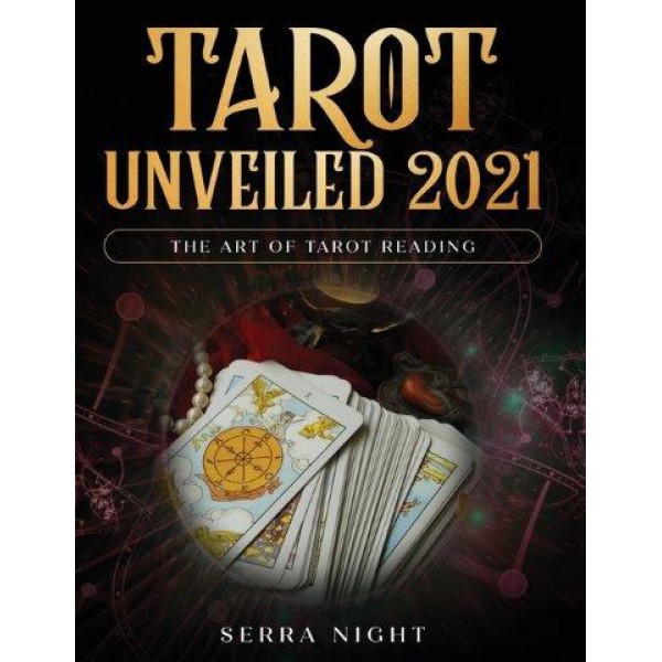 Tarot Unveiled 2021 by Serra Night - ship in 10-20 business days, supplied by US partner