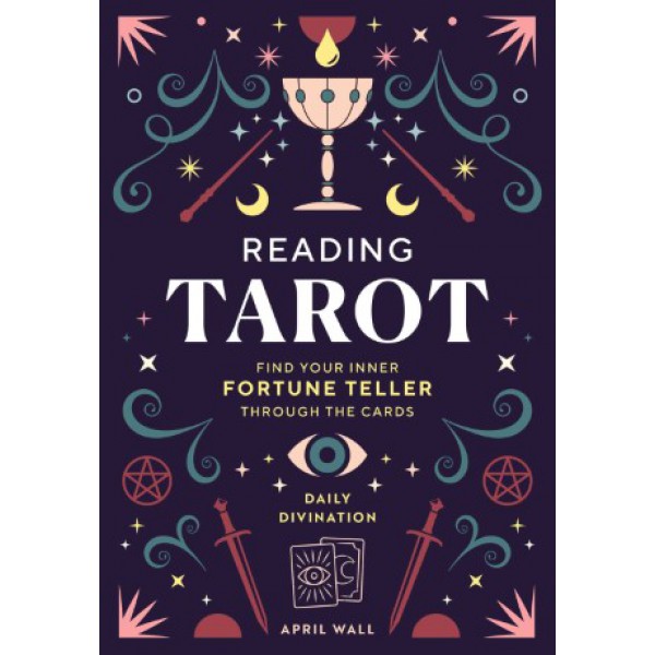 Reading Tarot by April Wall - ship in 10-20 business days, supplied by US partner