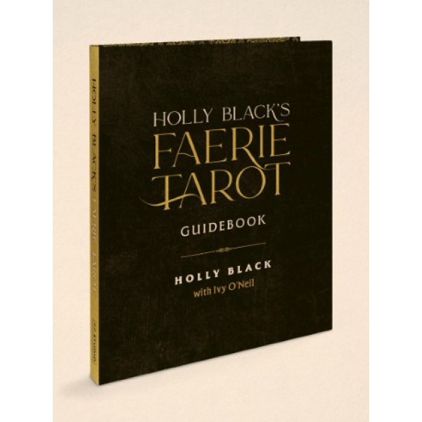 Holly Black's Faerie Tarot Deck and Guidebook by Holly Black - ship in 10-20 business days, supplied by US partner